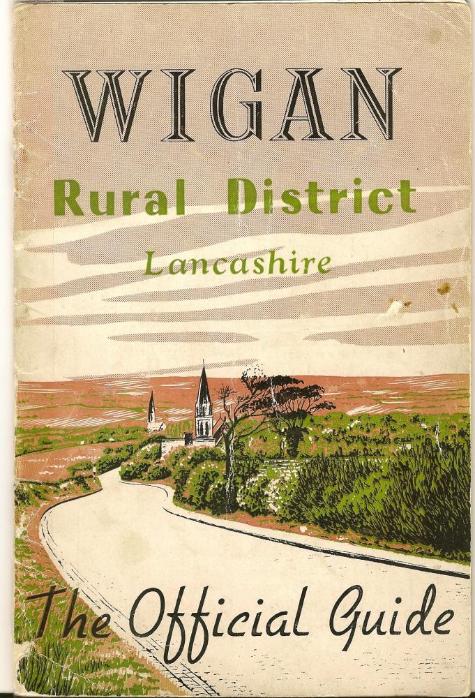 The Official Guide to Wigan Rural District Circa 1961/62