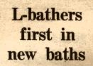 L-bathers first in new baths