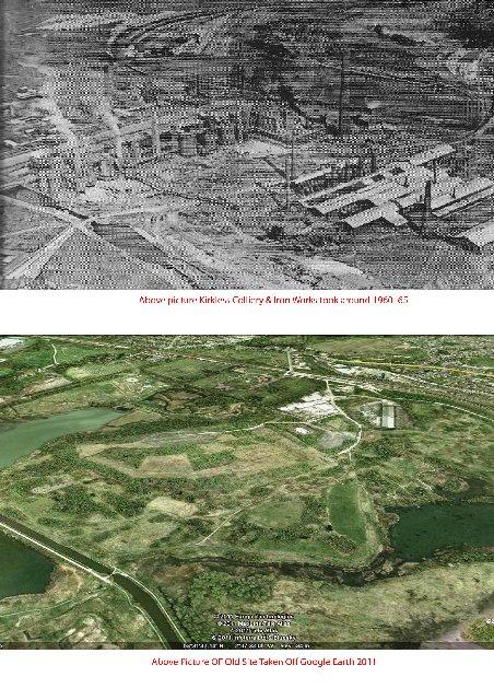 Kirkless Colliery & iron works.         Then   &    Now