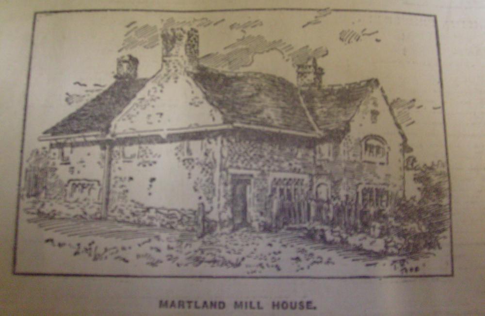 MARTLAND MILL HOUSE