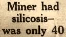 Miner had silicosis